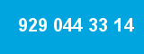 929 044 33 14